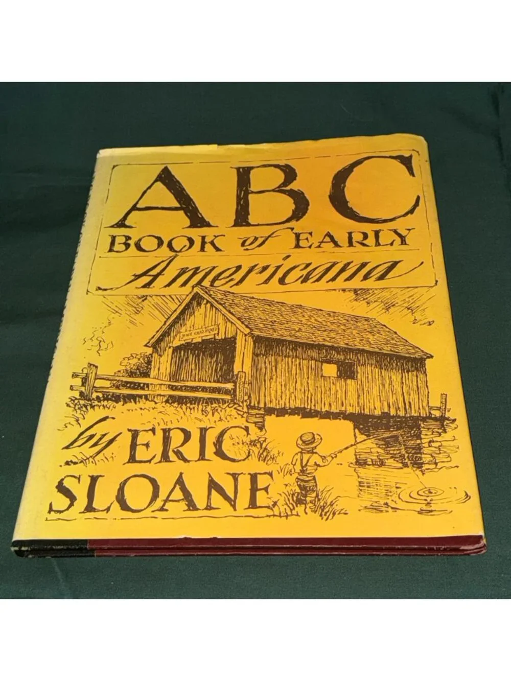A B C Book Of Early Americana By Eric Sloane - Hardcover